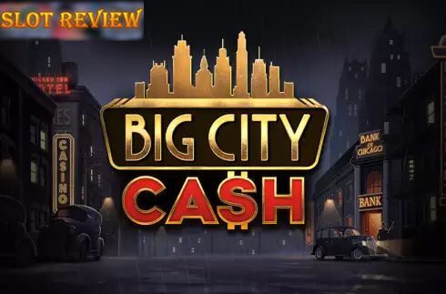 Big City Cash slot